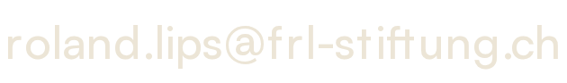roland.lips (at) frl-stiftung (dot) ch